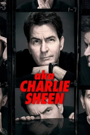 aka Charlie Sheen: Charlie Sheen luta contra os escândalos em Hollywood e busca a redenção Filmelier Image