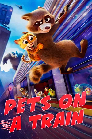 Pets on A Train: A raccoon thief and a police dog must thwart a train heist to save their fellow animals from danger. Filmelier Image