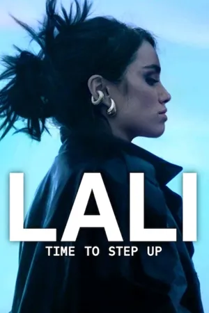 Lali: La que le gana al tiempo: Lali regresa a los escenarios después de 4 años, enfrentando su pasado y mostrando su evolución personal y artística. Filmelier Image