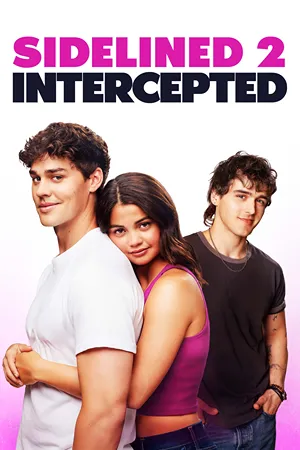 Sidelined 2: Intercepted: Star QB Drayton struggles with recovery while dancer Dallas confronts uncertainty, challenging their relationship amidst growing distance and personal transformations. Filmelier Image