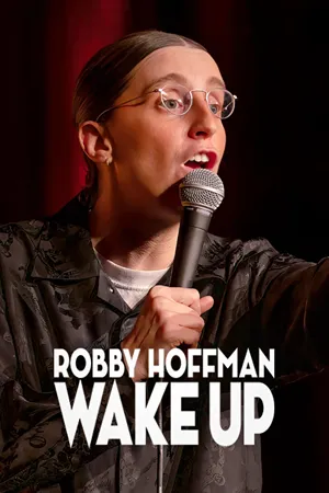Robby Hoffman: Wake Up Filmelier Image