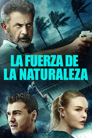 La fuerza de la naturaleza: Un veterano policía y sus aliados luchan contra una banda de ladrones en Puerto Rico durante un huracán. Filmelier Image