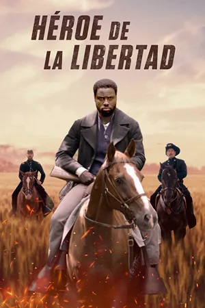 Héroe de la libertad: Un esclavo lidera un ataque para unirse a los abolicionistas y luchar en la Guerra Civil Estadounidense. Filmelier Image