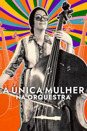 A Única Mulher na Orquestra