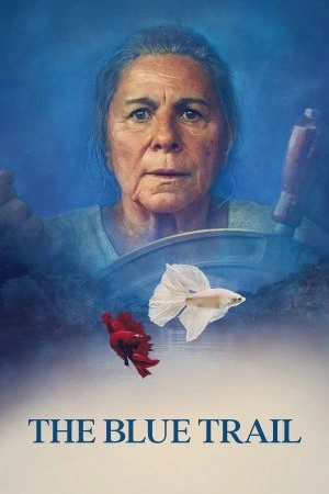 The Blue Trail: Teresa, una anciana de 77 años, desafía al gobierno y emprende un viaje por el Amazonas en busca de libertad. Filmelier Image