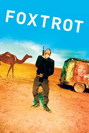 Foxtrot: A couple's grief over their son's death leads to unexpected twists in a war-torn Israel.