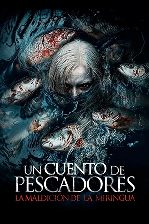 Un cuento de pescadores: Un pescador enfrenta el misterio del lago maldito mientras lucha contra sus propios demonios en un pueblo rural.