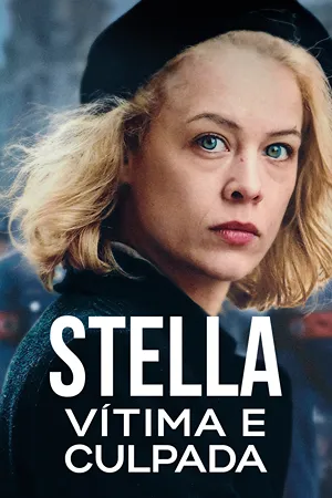 Stella: Vítima e Culpada: Stella, aspirante a cantora de jazz, enfrenta um destino trágico enquanto se esconde com os pais na Berlim nazista. Filmelier Image
