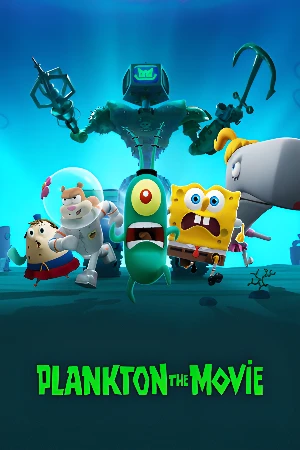 Plankton: The Movie: Plankton's computer wife turns against him, threatening to destroy the world.