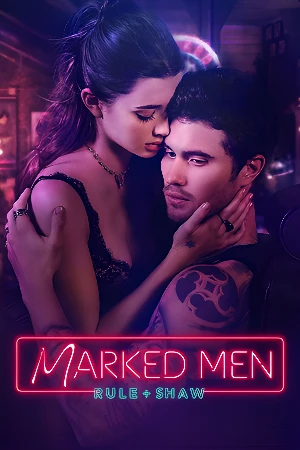 Marked Men: Shaw's unrequited love for Rule leads to a night of revelations, testing their relationship.