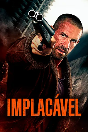 Implacável: Um ex-presidiário busca vingança contra quem o transformou em um assassino sem piedade. Filmelier Image