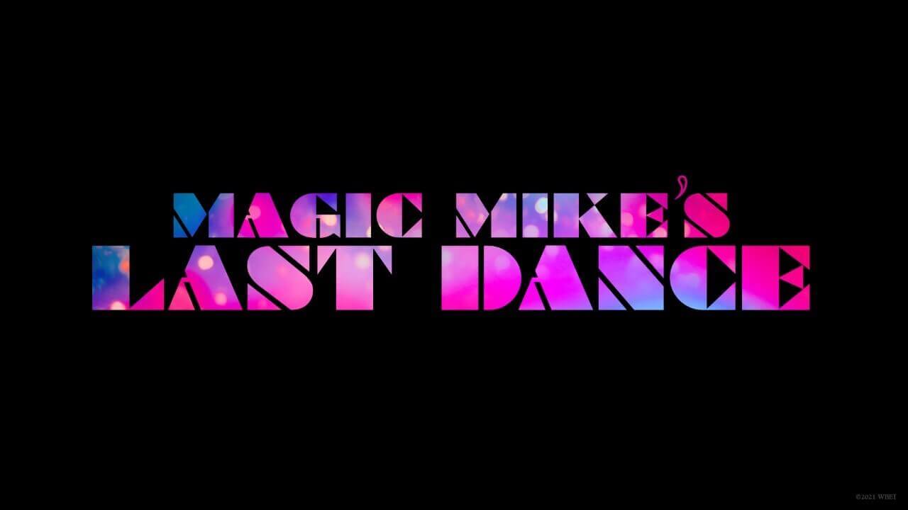 Logo de Magic Mike's Last Dance