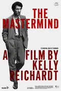 The Mastermind: Um criminoso talentoso lidera um roubo audacioso, mas enfrenta dificuldades para manter as obras roubadas. Filmelier Image