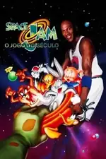 Capa do filme Space Jam - O Jogo do Século