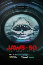 Jaws @ 50: The Definitive Inside Story Movie Poster