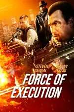 Force of Execution Movie Poster
