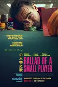 Ballad of a Small Player: A high-stakes gambler in Macau faces his troubled past and debts while finding hope in a kindred spirit. Filmelier Image