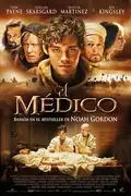 El médico: En la Edad Media, Rob Cole busca respuestas científicas a enfermedades en un mundo dominado por la religión, guiado por el sabio Ibn Sina. Filmelier Image