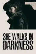 She Walks in Darkness: A young Spanish civil guard infiltrates ETA, risking everything for over a decade to locate their hideouts in France. Filmelier Image