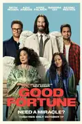 Good Fortune: In a bustling city, an awkward angel disrupts a gig worker's life, complicating her struggles against a ruthless venture capitalist. Filmelier Image
