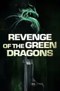 Revenge of the Green Dragons: In 1980s New York, two best friends navigate the ruthless Chinese underworld, facing loyalty challenges and dangerous rivalries. Filmelier Image