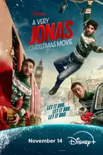 A Very Jonas Christmas Movie: Three famous brothers navigate chaos and challenges en route from London to New York, aiming to celebrate Christmas with family. A Very Jonas Christmas Movie Movie Poster
