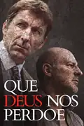 Que Deus Nos Perdoe: Em Madri, 2011, dois detetives enfrentam um serial killer enquanto a cidade fervilha com peregrinos e caos, revelando verdades sombrias. Filmelier Image