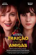 Traição Entre Amigas: Penélope e Luiza enfrentam uma crise de amizade após uma escolha errada. Entre Nova York e a música, segredos e promessas revelam seus limites. Filmelier Image