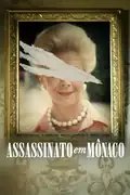 Assassinato em Mônaco: Em Monte Carlo, em 1999, o banqueiro milionário Edmond Safra é encontrado morto, revelando mistérios que cercam sua morte trágica. Filmelier Image