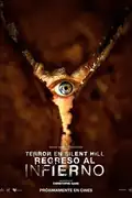 Terror En Silent Hill: Regreso Al Infierno: Una carta misteriosa lleva a James de regreso a una ciudad aterradora, donde enfrenta horrores y su propia locura mientras busca a su amor. Filmelier Image