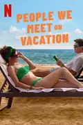 Gente que conocemos en vacaciones: Poppy sueña con aventuras mientras Alex prefiere la tranquilidad del hogar. Su amistad se pone a prueba en un viaje veraniego. Filmelier Image