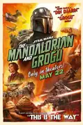 Star Wars: The Mandalorian and Grogu: A lone bounty hunter and his apprentice navigate galactic threats while forging an unbreakable bond in a perilous universe. Filmelier Image