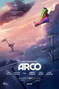 Arco: In 2075, a girl shelters a boy from a future world, battling obstacles to help him return home. Filmelier Image