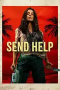 Send Help: Two colleagues confront their past while stranded on a deserted island after a plane crash, battling for survival. Filmelier Image