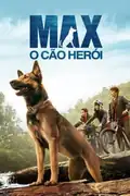 Max: Un perro militar, traumatizado por la pérdida de su dueño, encuentra consuelo en su nuevo amigo Justin en Afganistán. Filmelier Image