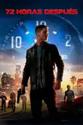 72 Horas Después: Un oficial de policía encubierto se despierta y descubre que ha desaparecido su pareja y tres días de su vida en medio de un peligroso sindicato del crimen. Filmelier Image