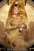 Mariah's Christmas: The Magic Continues: Mariah Carey performs new holiday songs with Khalid and Kirk Franklin. Filmelier Image