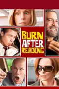 Burn After Reading: Two gym employees stumble upon a mysterious CIA disk and try to sell it, leading to hilarious consequences. Filmelier Image