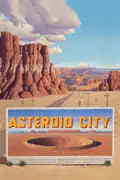 Asteroid City: A young stargazer must navigate a world in chaos after an asteroid hits Earth. Filmelier Image