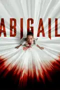 Abigail: Um grupo de criminosos sequestra a filha de um poderoso do submundo, mas descobre que estão presos em uma mansão isolada com algo muito mais sinistro do que esperavam. Filmelier Image