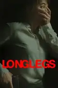 Longlegs: An FBI agent must solve occult clues to catch a serial killer. Filmelier Image