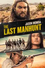 The Last Manhunt: A forbidden love between Willie Boy and Carlota leads to a tragic escape from their families in the Wild West. The Last Manhunt Movie Poster