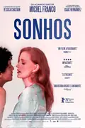 Sonhos: Fernando, um bailarino do México, busca fama nos EUA com apoio de Jennifer, mas segredos ameaçam seu futuro juntos. Filmelier Image