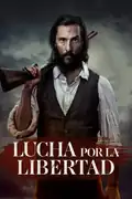 Lucha por la libertad: Un desertor del ejército confederado lidera una milicia de hombres y mujeres contra el gobierno local en una lucha por la libertad. Filmelier Image