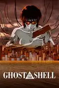 Ghost In the Shell: A cyborg policewoman and her partner track down a powerful hacker. Filmelier Image