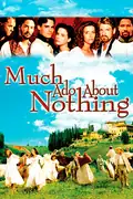 Much Ado About Nothing: A confirmed bachelor and a caustic woman engage in playful bickering while a young couple faces romance and betrayal. Filmelier Image