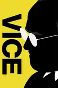 Vice: Descubra a história da ascensão de um dos homens mais poderosos da política americana. Filmelier Image