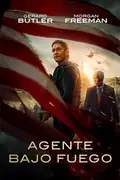 Agente bajo fuego: Un agente del servicio secreto es incriminado por un atentado contra el presidente de Estados Unidos y tendrá que limpiar su nombre. Filmelier Image