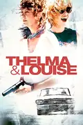 Thelma & Louise: Two friends on a weekend trip face danger, leading to a nationwide manhunt. Filmelier Image