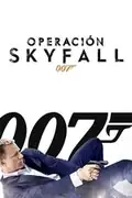 007: Operación Skyfall: El pasado de M vuelve a atormentarla y Bond debe neutralizar una filtración de seguridad bajo vigilancia del Comité de Inteligencia y Seguridad del Parlamento. Filmelier Image